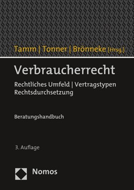 Neue Veröffentlichung: Tamm/Tonner/Brönneke (Hrsg.) – Verbraucherrecht, 3. Aufl., 2020